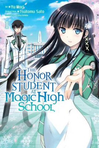 Könyv Honor Student at Magic High School, Vol. 1 Tsutomu Satou