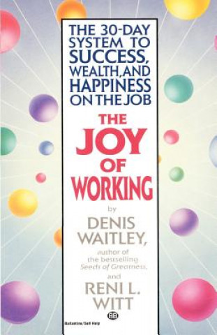 Buch Joy of Working Denis Waitley