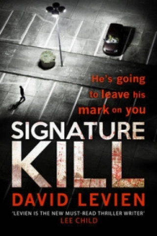 Kniha Signature Kill David Levien