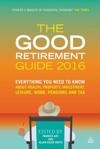 Kniha Good Retirement Guide Frances Kay