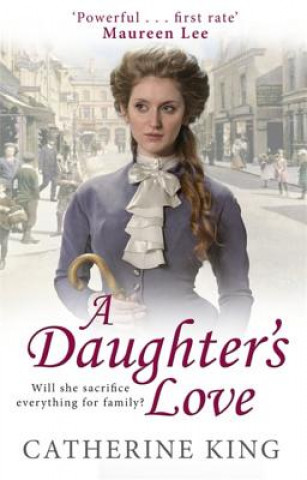 Kniha Daughter's Love Catherine King