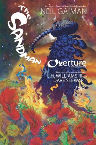 Knjiga Sandman: Overture Deluxe Edition Neil Gaiman