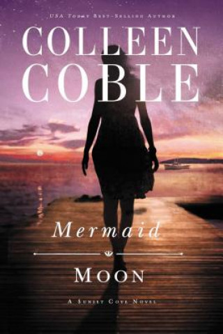 Kniha Mermaid Moon Colleen Coble