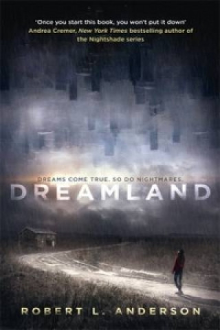 Carte Dreamland Robert L. Anderson