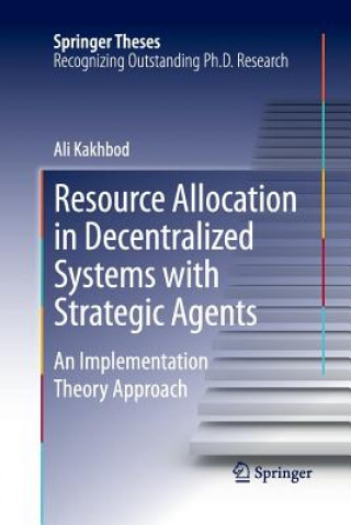 Carte Resource Allocation in Decentralized Systems with Strategic Agents Ali Kakhbod