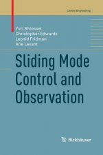 Könyv Sliding Mode Control and Observation Shtessel