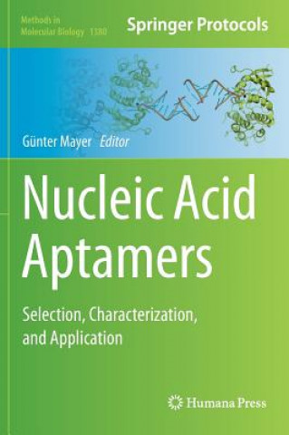 Книга Nucleic Acid Aptamers Günter Mayer