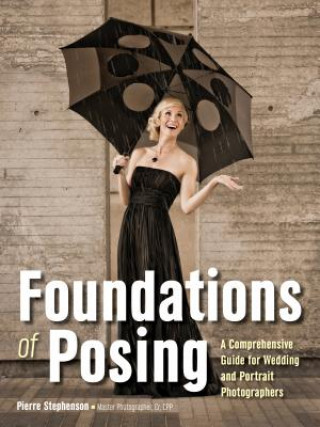 Книга Foundations Of Posing Pierre Stephenson