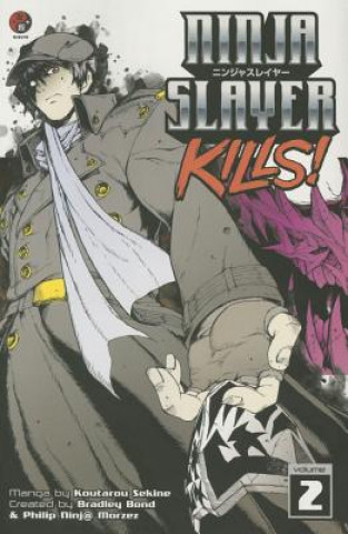 Carte Ninja Slayer Kills Vol. 2 Kotaro Sekine
