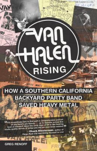 Knjiga Van Halen Rising Greg Renoff