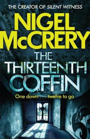 Könyv Thirteenth Coffin Nigel McCrery