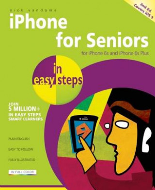 Carte iPhone for Seniors in easy steps Nick Vandome