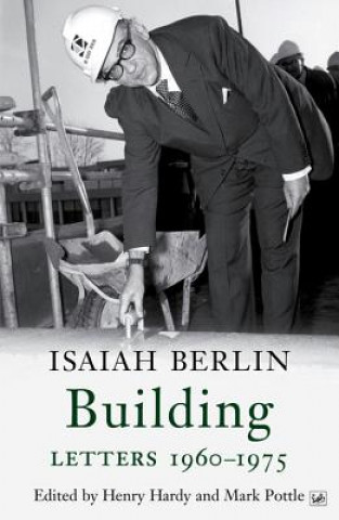 Könyv Building Isaiah Berlin