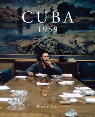 Kniha Cuba 1959 Burt Glinn