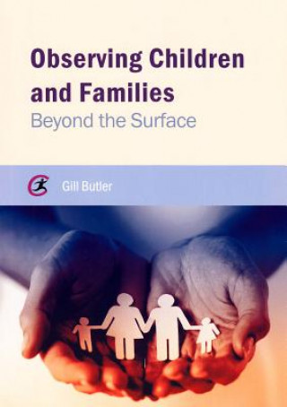 Carte Observing Children and Families Gill Butler
