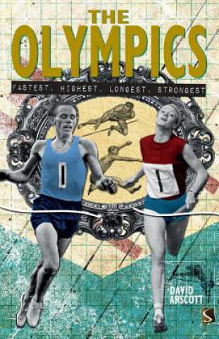 Carte Olympics: A Very Peculiar History David Arscott