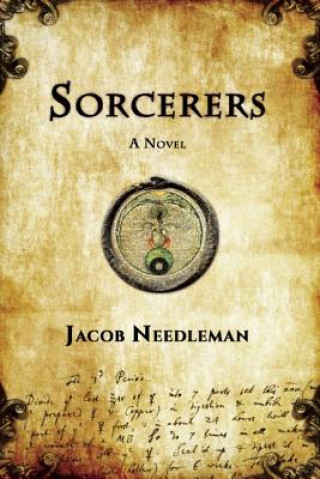Kniha Sorcerers Jacob Needleman