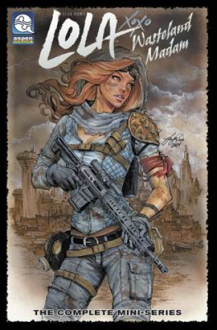 Carte Lola: Wasteland Madam Volume 1 Siya Oum