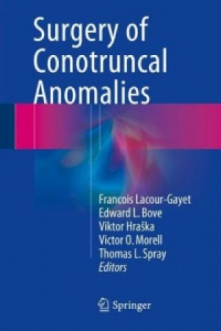 Kniha Surgery of Conotruncal Anomalies Francois Lacour-Gayet