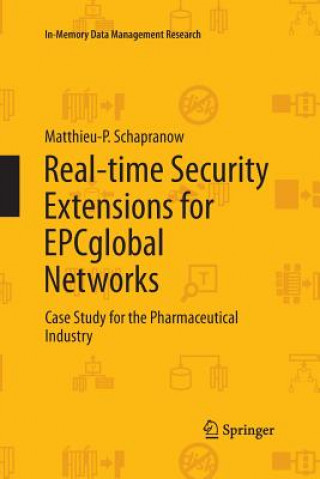 Carte Real-time Security Extensions for EPCglobal Networks Matthieu-P. Schapranow