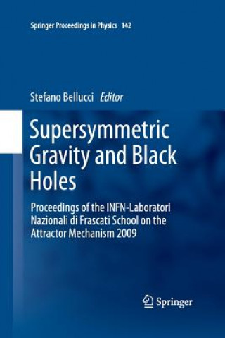 Könyv Supersymmetric Gravity and Black Holes Stefano Bellucci