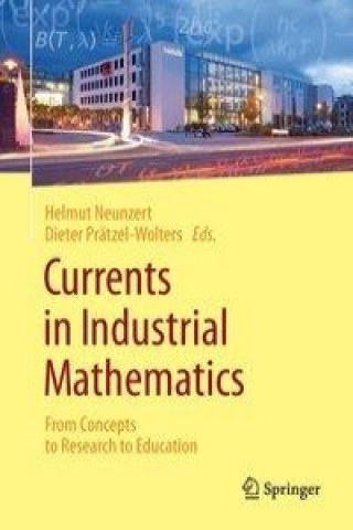 Carte Currents in Industrial Mathematics Helmut Neunzert