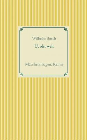 Book Ut oler welt Wilhelm Busch