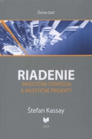 Könyv Riadenie 8 Štefan Kassay