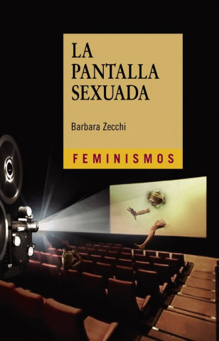 Könyv La Pantalla Sexuada BARBARA ZECCHI