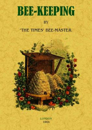 Книга Bee Keeping The Times Bee-Master