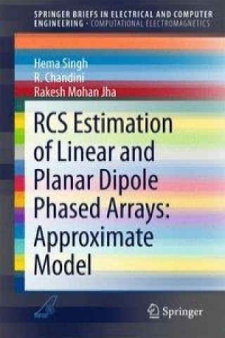 Książka RCS Estimation of Linear and Planar Dipole Phased Arrays: Approximate Model Hema Singh