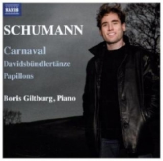 Audio Carnaval, Davidsbündlertänze, Papillons, 1 Audio-CD Boris Giltburg