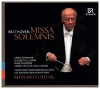 Audio Missa Solemnis, 1 Audio-CD Bernard/BR Chor und SO Haitink