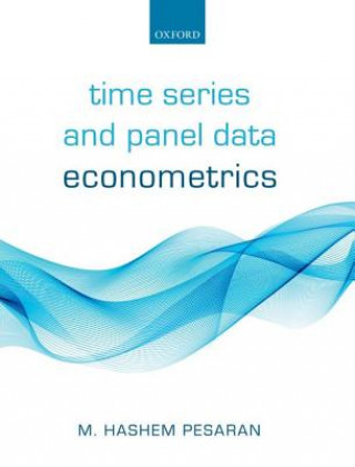 Kniha Time Series and Panel Data Econometrics M. Hashem Pesaran