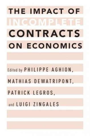 Kniha Impact of Incomplete Contracts on Economics Philippe Aghion