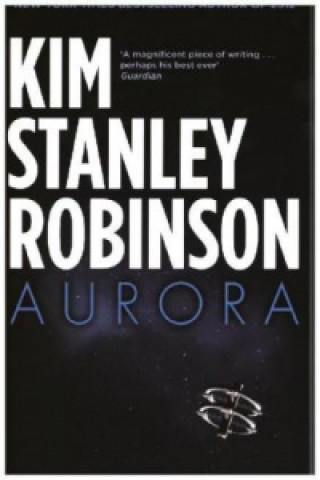 Knjiga Aurora Kim Stanley Robinson