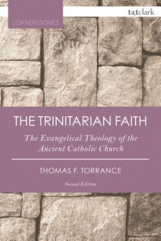 Carte Trinitarian Faith Thomas F. Torrance