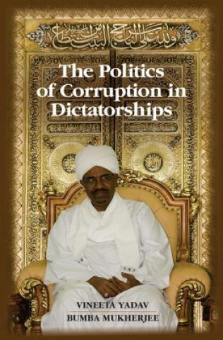 Buch Politics of Corruption in Dictatorships Vineeta Yadav