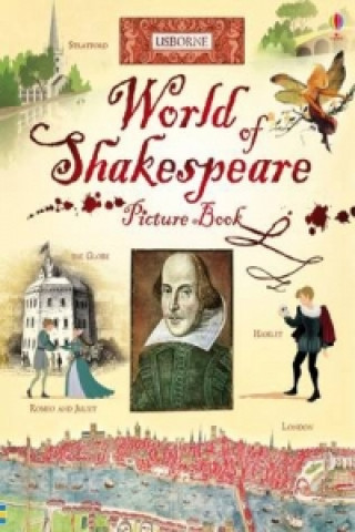 Carte World of Shakespeare Picture Book [Library Edition] Rosie Dickins
