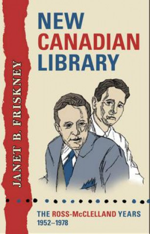 Libro New Canadian Library Janet B. Friskney