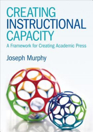 Carte Creating Instructional Capacity Joseph F Murphy