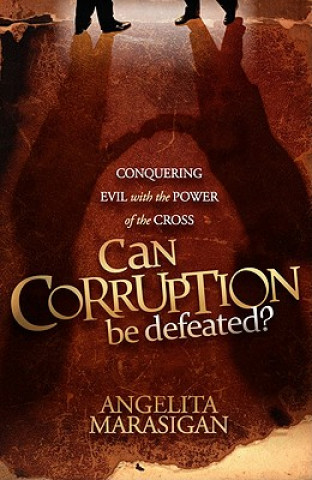 Book Can Corruption Be Defeated Angelita Marasigan