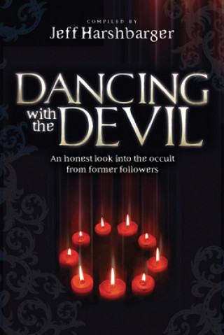 Kniha Dancing With The Devil Jeff Harshbarger