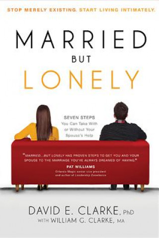Kniha Married...But Lonely David E Clarke