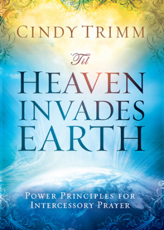 Carte 'Til Heaven Invades Earth Cindy Trimm