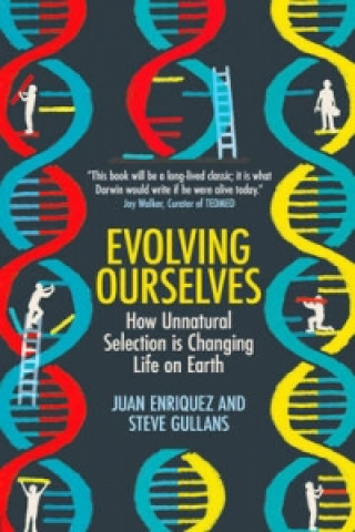 Knjiga Evolving Ourselves Juan Enriquez
