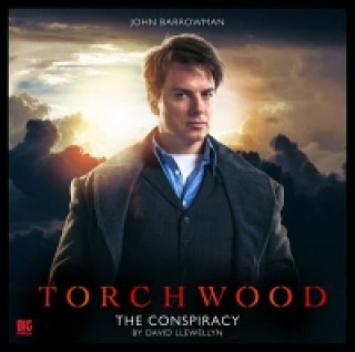 Audio Torchwood - 1.1 the Conspiracy David Llewellyn