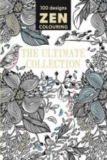 Könyv Zen Colouring - The Ultimate Collection 
