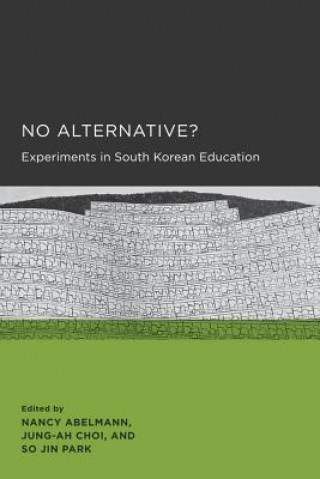 Книга No Alternative? Nancy Abelmann