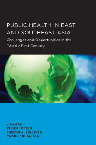 Carte Public Health in East and Southeast Asia Roger Detels